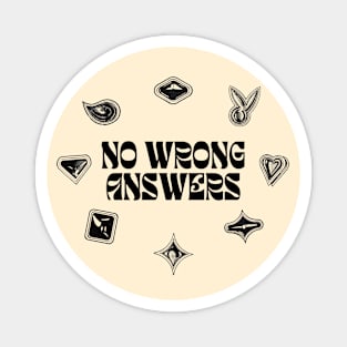 No Wrong Answers (Black/Bubble Windows) Magnet